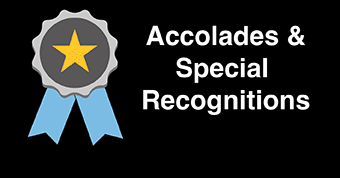 Accolades & Special Recognitions