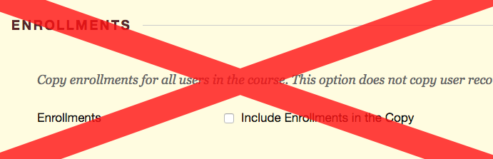 Screenshot depicting the "include enrollments" option with a large red X over it.