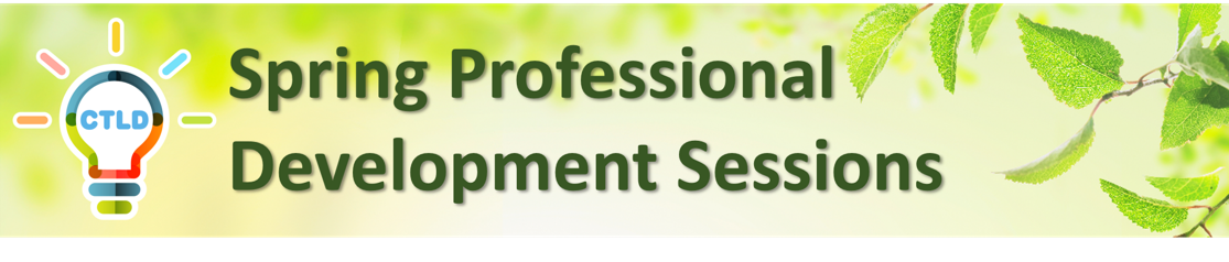 Spring 2024 Professional Development Sessions Banner