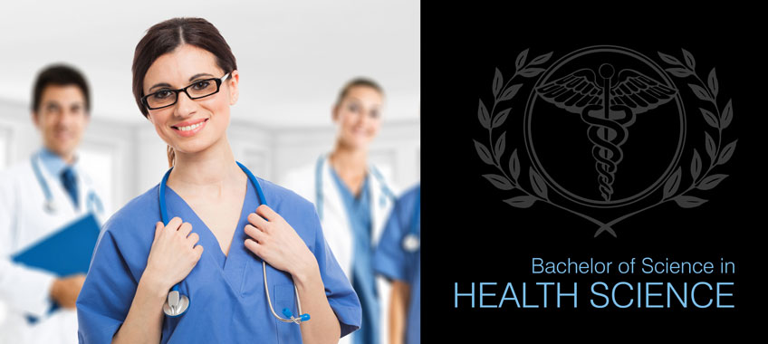 Bachelor of Science in Health Science  School of Health Sciences