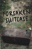 The Forsaken Suitcase: The Holocaust Memories of Claire Fuchs Kosden Perskie and Family