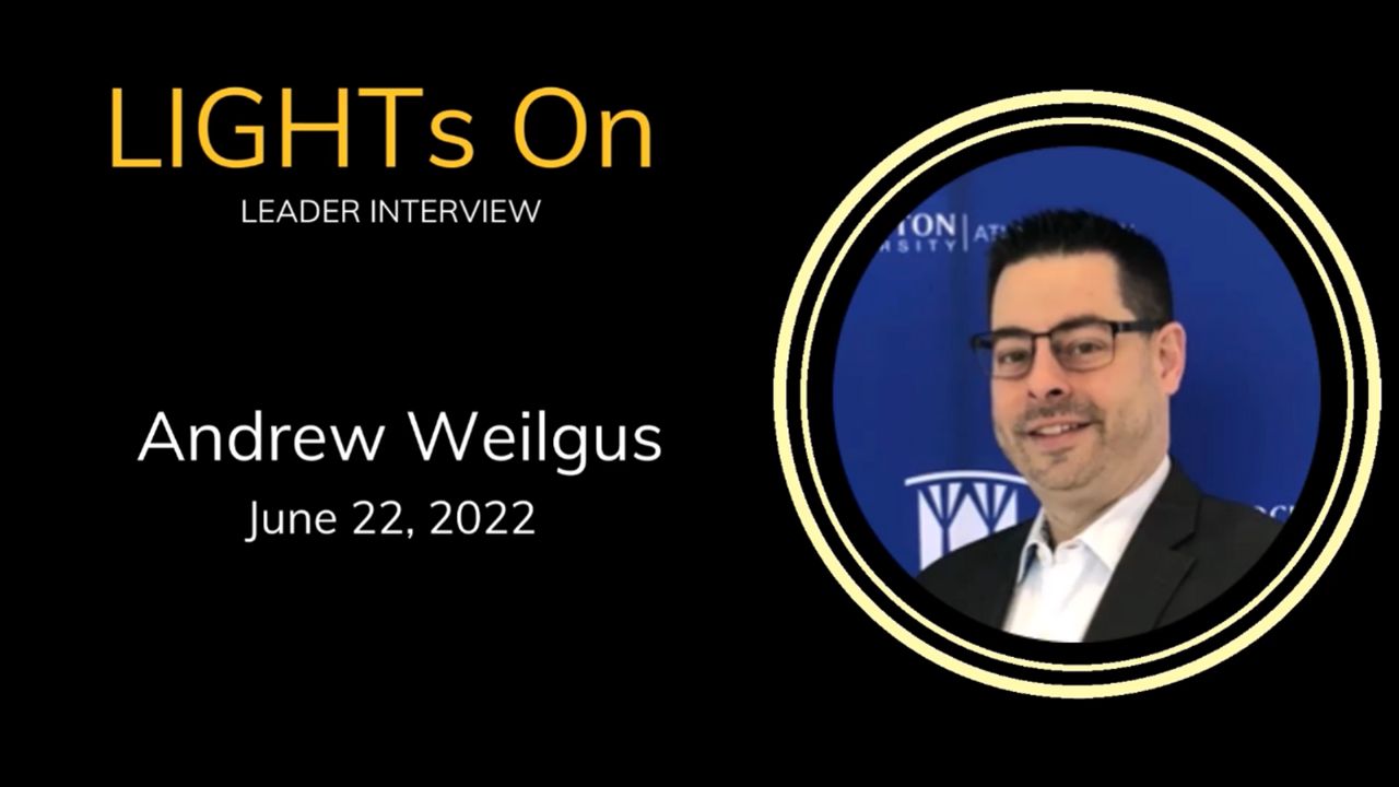 LIGHTs On-Leader Interview: Andrew Weilgus, Director, Esports Innovation Center (EIC) at Stockton University