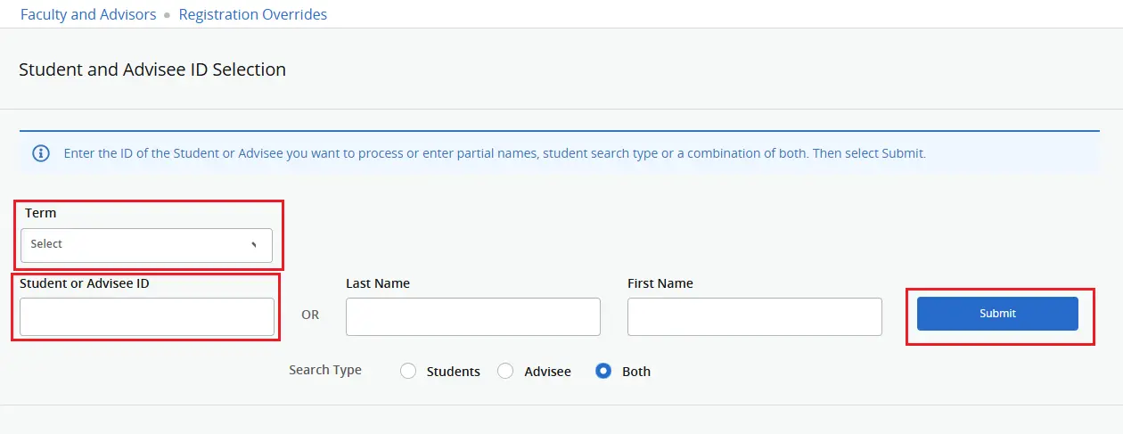 View of the Student and Advisee ID Selection Screen