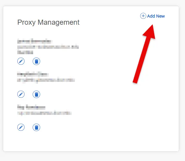 Proxy Management screen showing a list of existing proxies with edit and delete icons, and a red arrow pointing to the Add New link in the upper right corner.