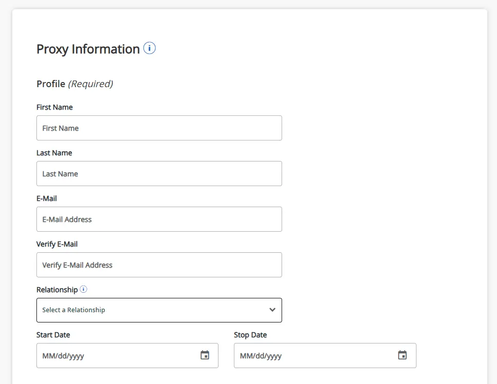Proxy Information form with fields for first name, last name, email, verified email, relationship, and start and stop dates.