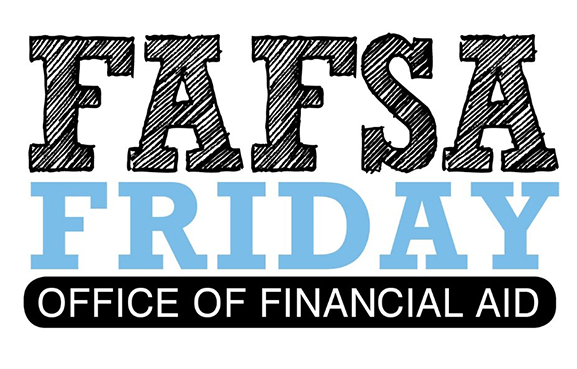 FAFSA Fridays 