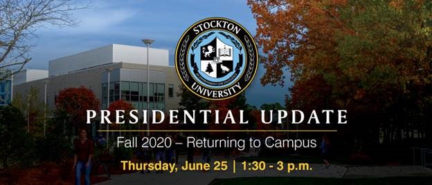 Presidential Update June 25 Addresses Returning to Campus