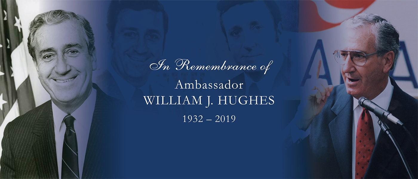 The William J. Hughes Center for Public Policy and Stockton University mourn the passing of Ambassador William J. Hughes